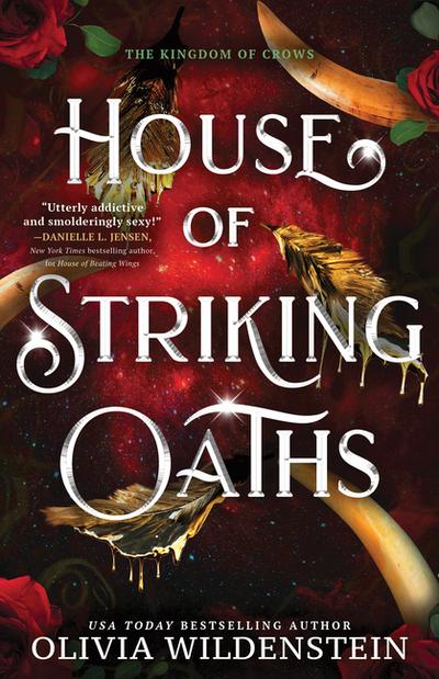 House of Striking Oaths (Standard Edition) (The Kingdom of Crows)