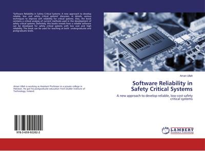 Software Reliability in Safety Critical Systems