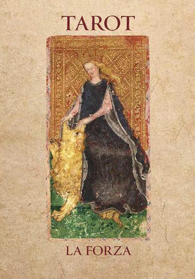 Spagone, T: Tarot. La forza