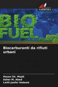 Biocarburanti da rifiuti urbani