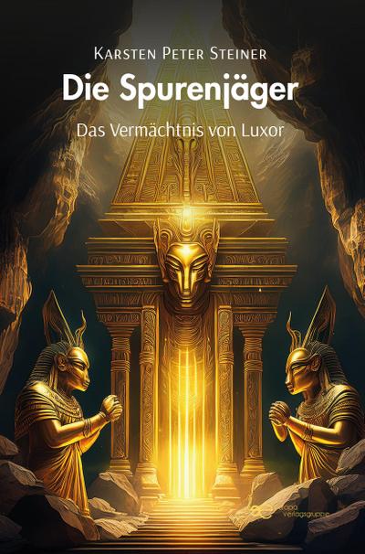 DIE SPURENJÄGER - DAS VERMÄCHTNIS VON LUXOR