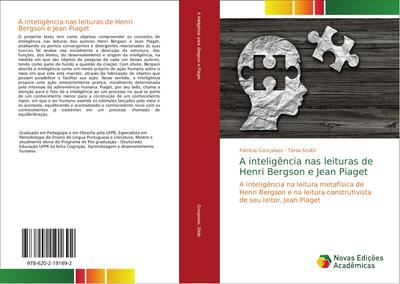 A inteligência nas leituras de Henri Bergson e Jean Piaget