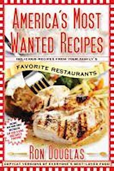 America’s Most Wanted Recipes