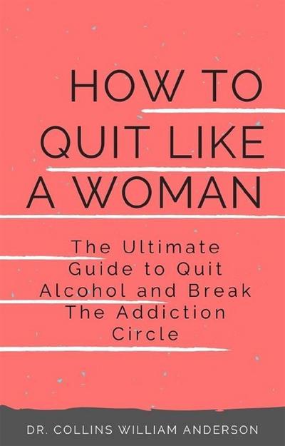 How to Quit Like a Woman