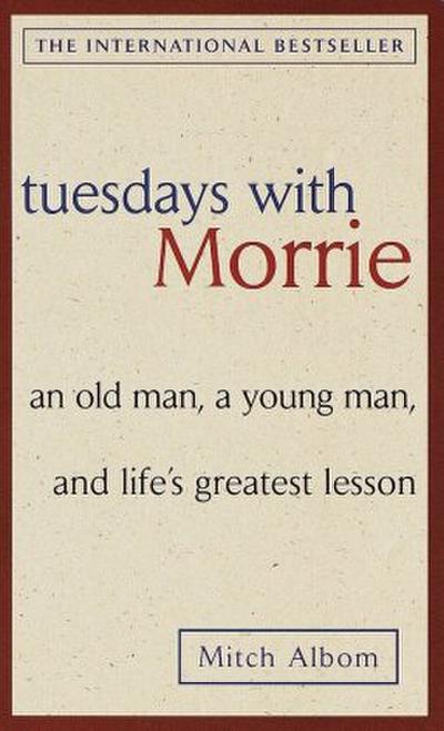 Tuesdays with Morrie