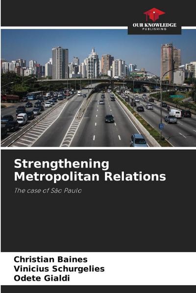 Strengthening Metropolitan Relations