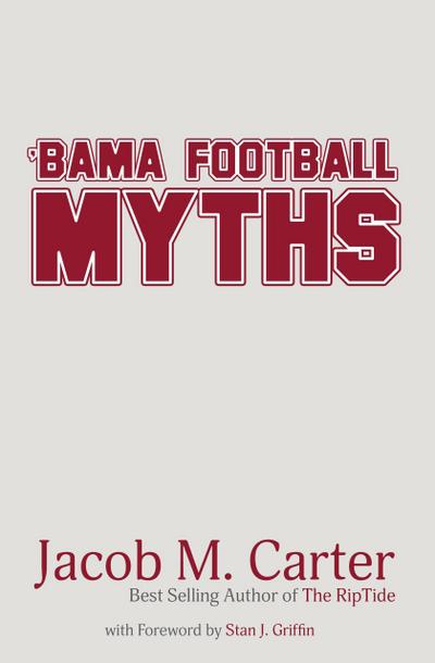 ’Bama Football Myths