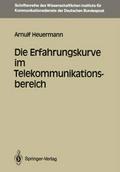 Die Erfahrungskurve im Telekommunikationsbereich