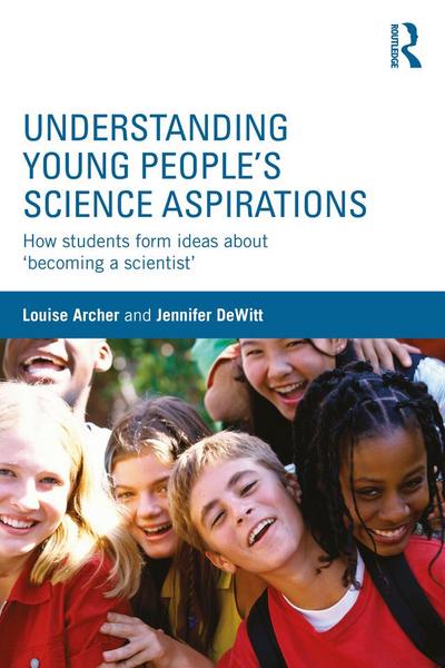 Understanding Young People’s Science Aspirations