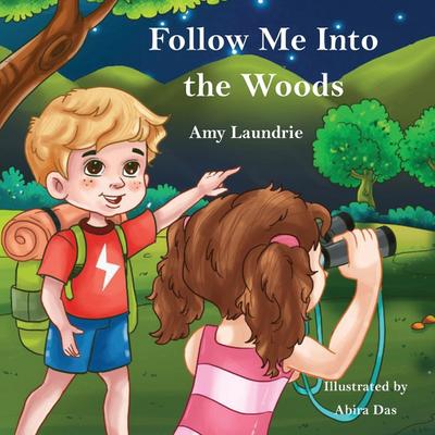 Laundrie, A: Follow Me Into the Woods