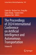 The Proceedings of 2024 International Conference on Artificial Intelligence and Autonomous Transportation