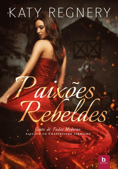 Paixões rebeldes
