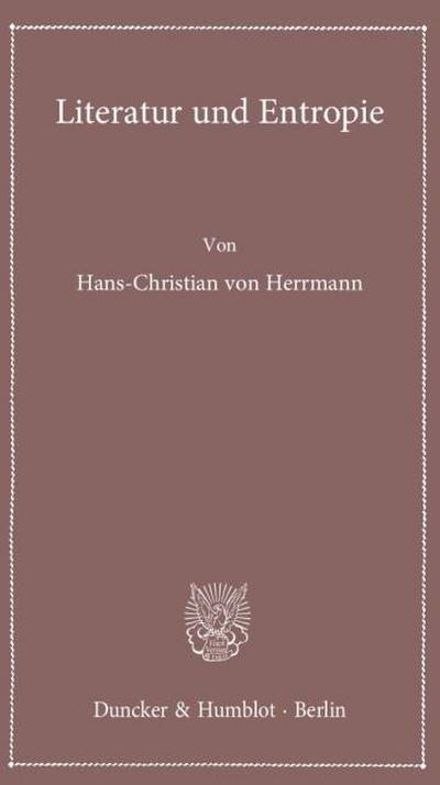 Literatur und Entropie.