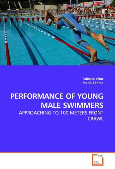 PERFORMANCE OF YOUNG MALE SWIMMERS - Fabricio Vitor