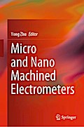 Micro and Nano Machined Electrometers