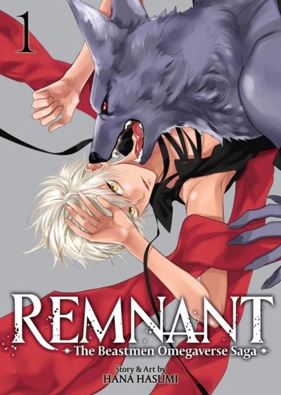 Remnant: The Beastmen Omegaverse Saga 1