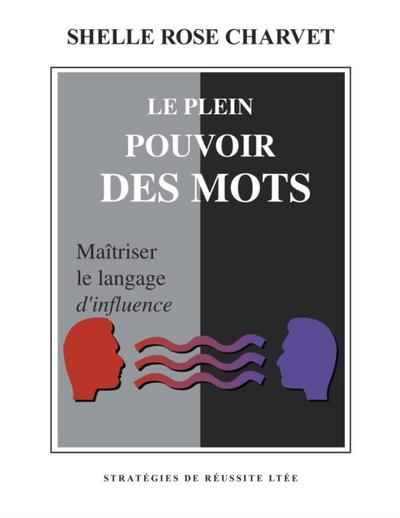 Le Plein Pouvoir des Mots