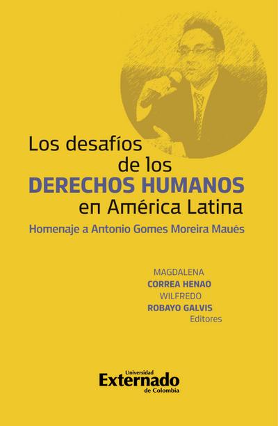 Los Desafios de los derechos humanos en América Latina