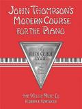 John Thompson’s Modern Course for the Piano: The Fifth Grade Book