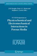 Iutam Symposium on Physicochemical and Electromechanical, Interactions in Porous Media