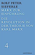 Marx zur Einführung / Die Revolution in der Theori