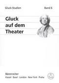 Gluck auf dem Theater