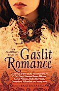 The Mammoth Book Of Gaslit Romance