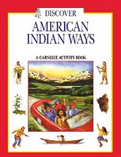 Discover American Indian Ways