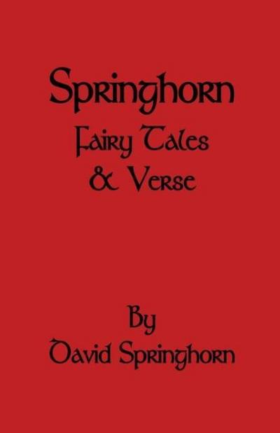 Springhorn Fairy Tale and Verse