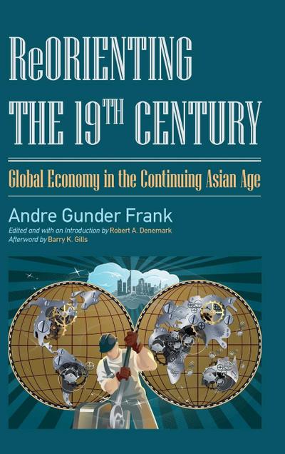 Reorienting the 19th Century