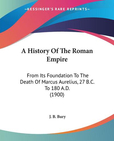 A History Of The Roman Empire