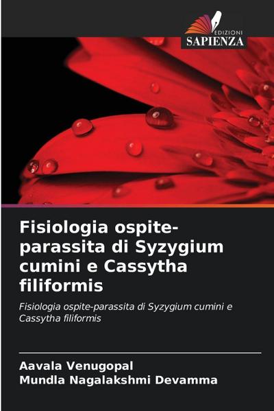 Fisiologia ospite-parassita di Syzygium cumini e Cassytha filiformis
