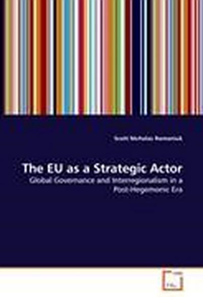 The EU as a Strategic Actor
