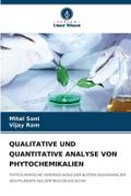 QUALITATIVE UND QUANTITATIVE ANALYSE VON PHYTOCHEMIKALIEN