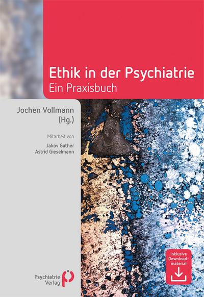 Ethik in der Psychiatrie