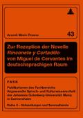 Zur Rezeption der Novelle ’Rinconete y Corta