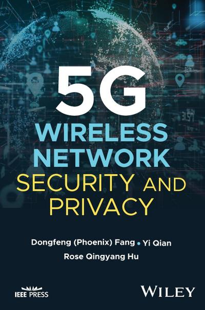 5g Wireless Network Security and Privacy