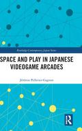 Space and Play in Japanese Videogame Arcades