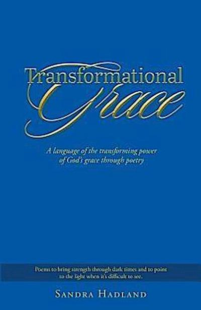 Transformational Grace