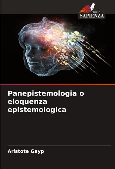 Panepistemologia o eloquenza epistemologica