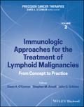 Precision Cancer Therapies, Volume 2, Immunologic Approaches for the Treatment of Lymphoid Malignancies