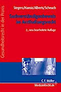Sachverständigenbeweis im Arzthaftungsrecht