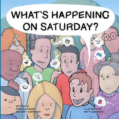 What’s Happening on Saturday?