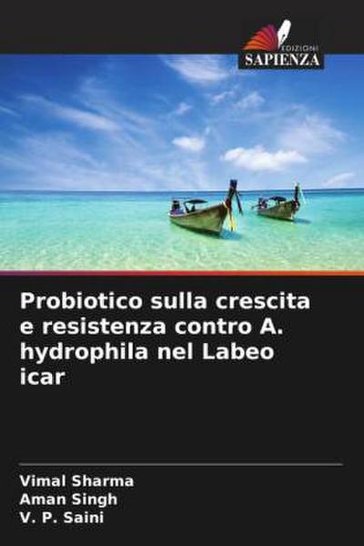 Probiotico sulla crescita e resistenza contro A. hydrophila nel Labeo icar