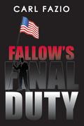 Fallow’s Final Duty