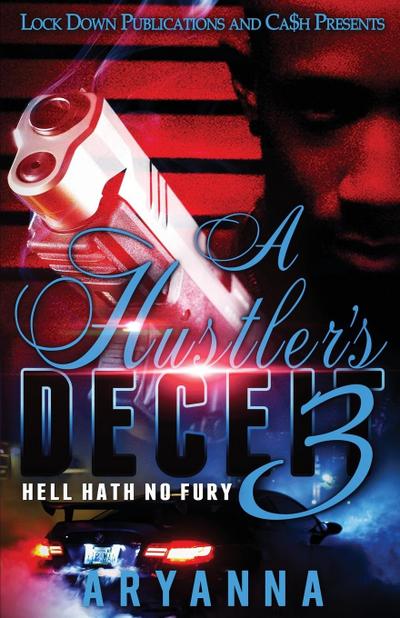 A Hustler’s Deceit 3