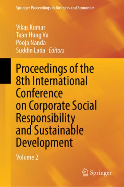 Proceedings of the 8th International Conference on Corporate Social Responsibility and Sustainable Development