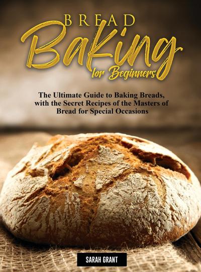 Bread Baking for Beginners