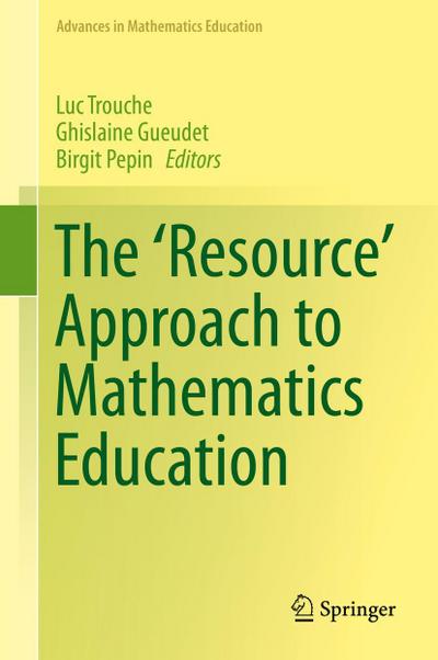 The ’Resource’ Approach to Mathematics Education