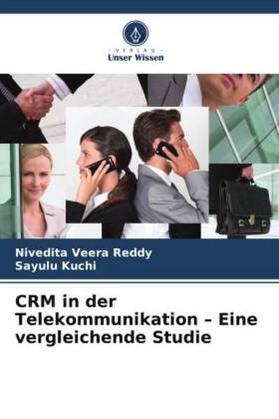 CRM in der Telekommunikation - Eine vergleichende Studie